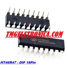 46R47 - CI HT46R47 Micro controladores, DC MOTOR SPEED CONTROLLER RAM 64B  8-Bit OTP Battery Charger - DIP OU SMD 18Pin - HT46R47 micro controladores; RAM 64B  8-Bit OTP (SMD SOP)